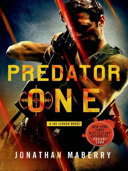Title details for Predator One by Jonathan Maberry - Wait list